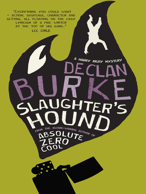 Title details for Slaughter's Hound by Declan Burke - Available